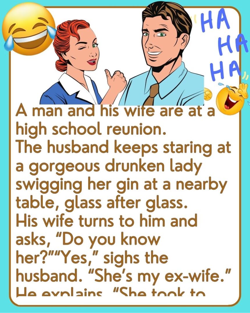 A Man and His Wife Are At a High School Reunion