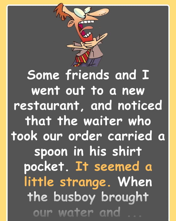 Funny Joke: The waiter shocked the man by telling him what he did in the restroom!