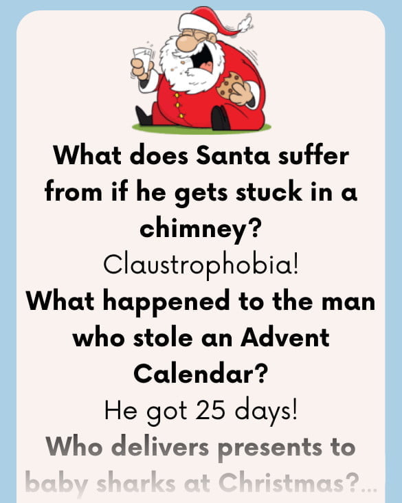 Here are some funny Christmas jokes to keep you laughing until the New Year