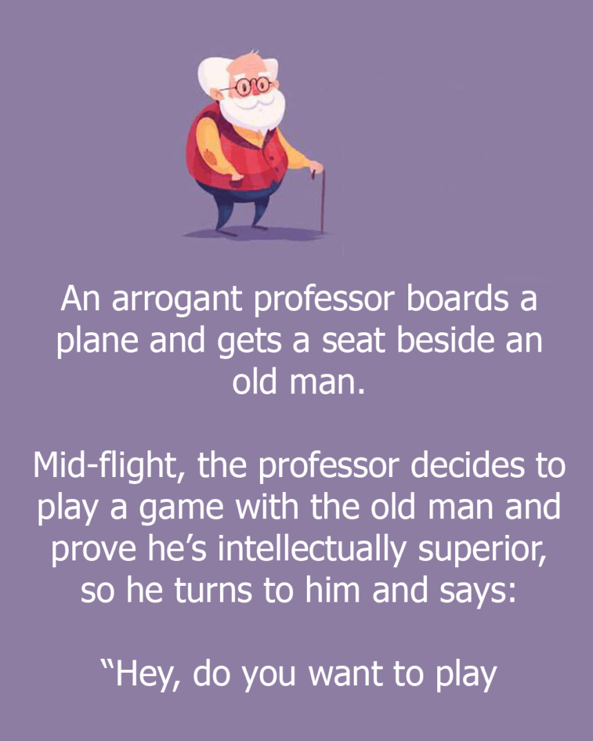 An Arrogant Professor Gets A Seat Beside An Old Man.