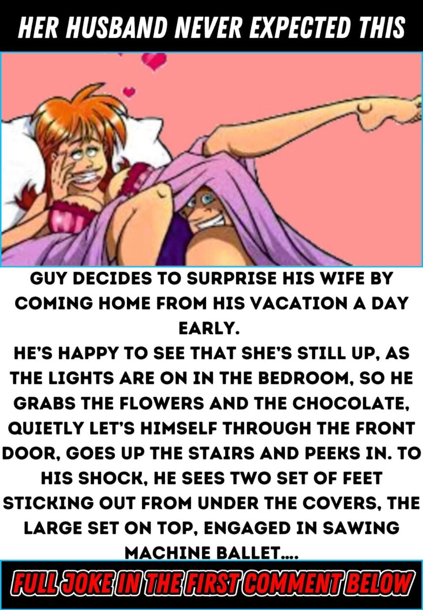 Her Husband Never Expected This...