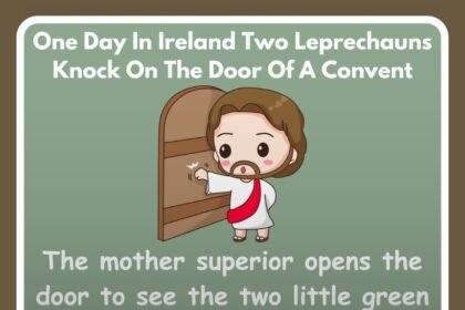 One Day In Ireland Two Leprechauns Knock On The Door Of A Convent