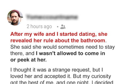 My Wife Has a Strange Bathroom Rule – When I Found Out the Truth behind It, I Was Terrified