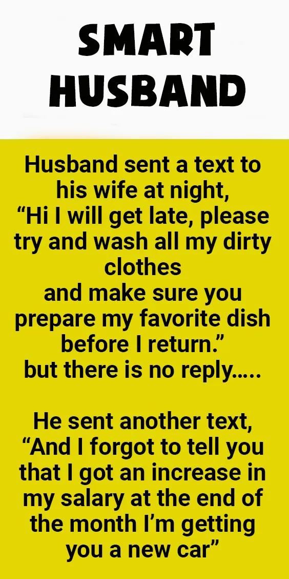 Smart Husband – NEW JOKE