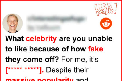 What celebrity are you unable to like because of how fake they come off?