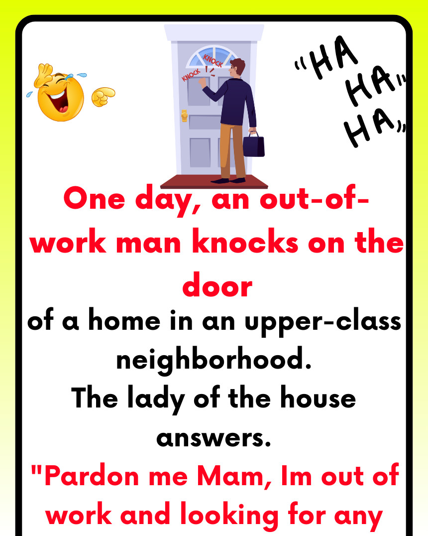 One day, an out-of-work man knocks on the door