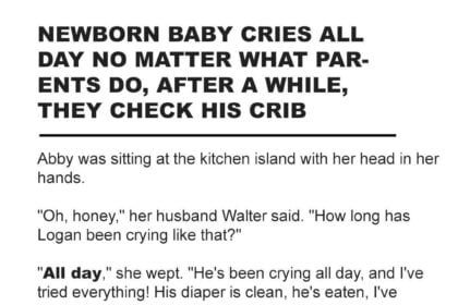 Newborn Baby Cries All Day No Matter What Parents Do, after a While They Check His Crib – Story of the Day