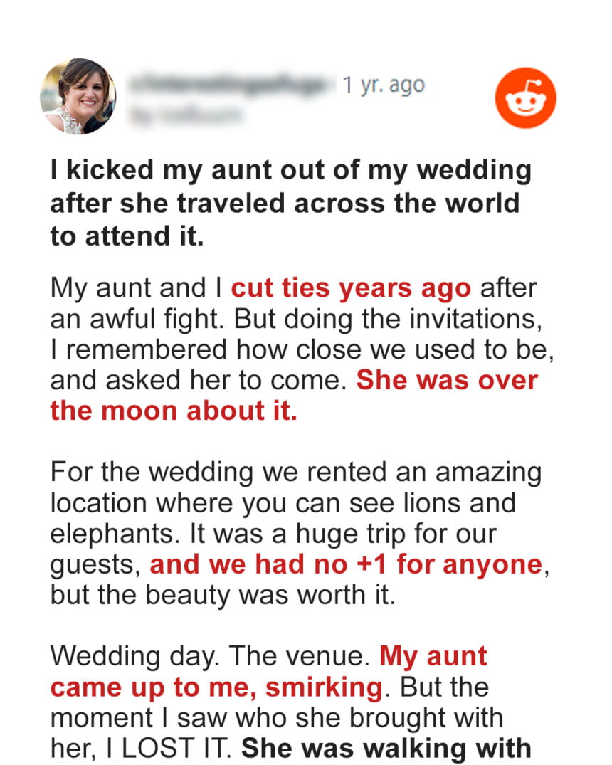 I Kicked My Aunt Out of My Wedding after She Traveled across the World to Attend It