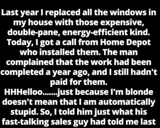 Blonde Customer Outsmarts Salesman Over Window Payments!