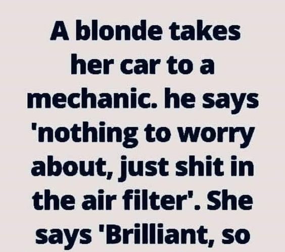 A blonde take her car to a mechanic