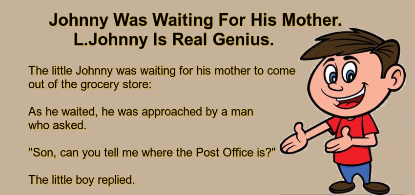 Johnny Was Waiting For His Mother.