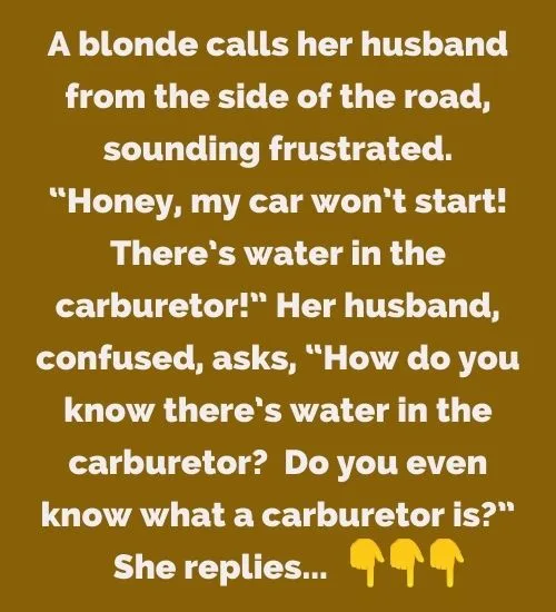 The Blonde’s Car Trouble