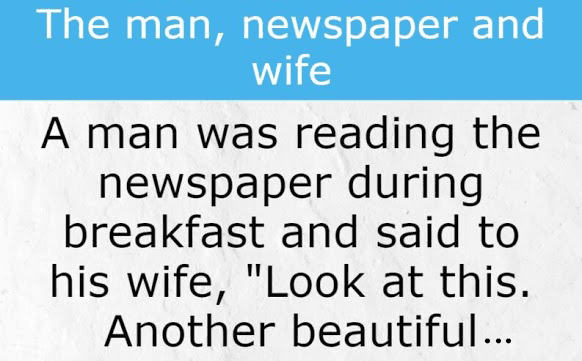 The man, newspaper and wife