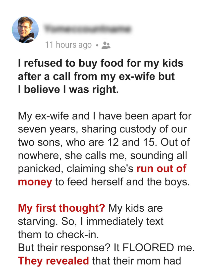 I Refused to Give My Ex-wife Money for Food for Her and Our Kids as I Discovered Her True Intentions
