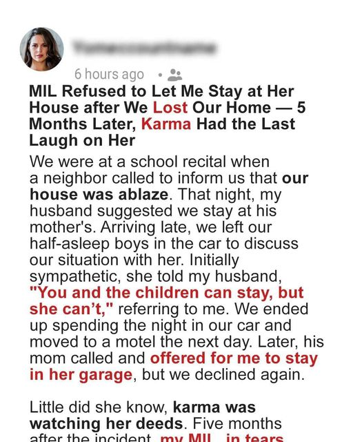 MIL Refused to Let Me Stay at Her House after We Lost Our Home – 5 Months Later, Karma Had the Last Laugh on Her