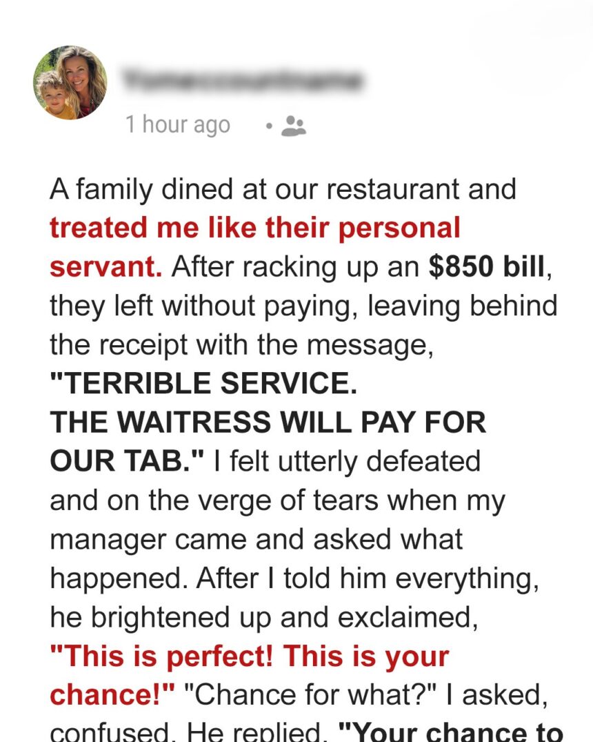 A Family Criticized My Service and Left the Restaurant Without Paying an $850 Bill — but I Turned It to My Advantage