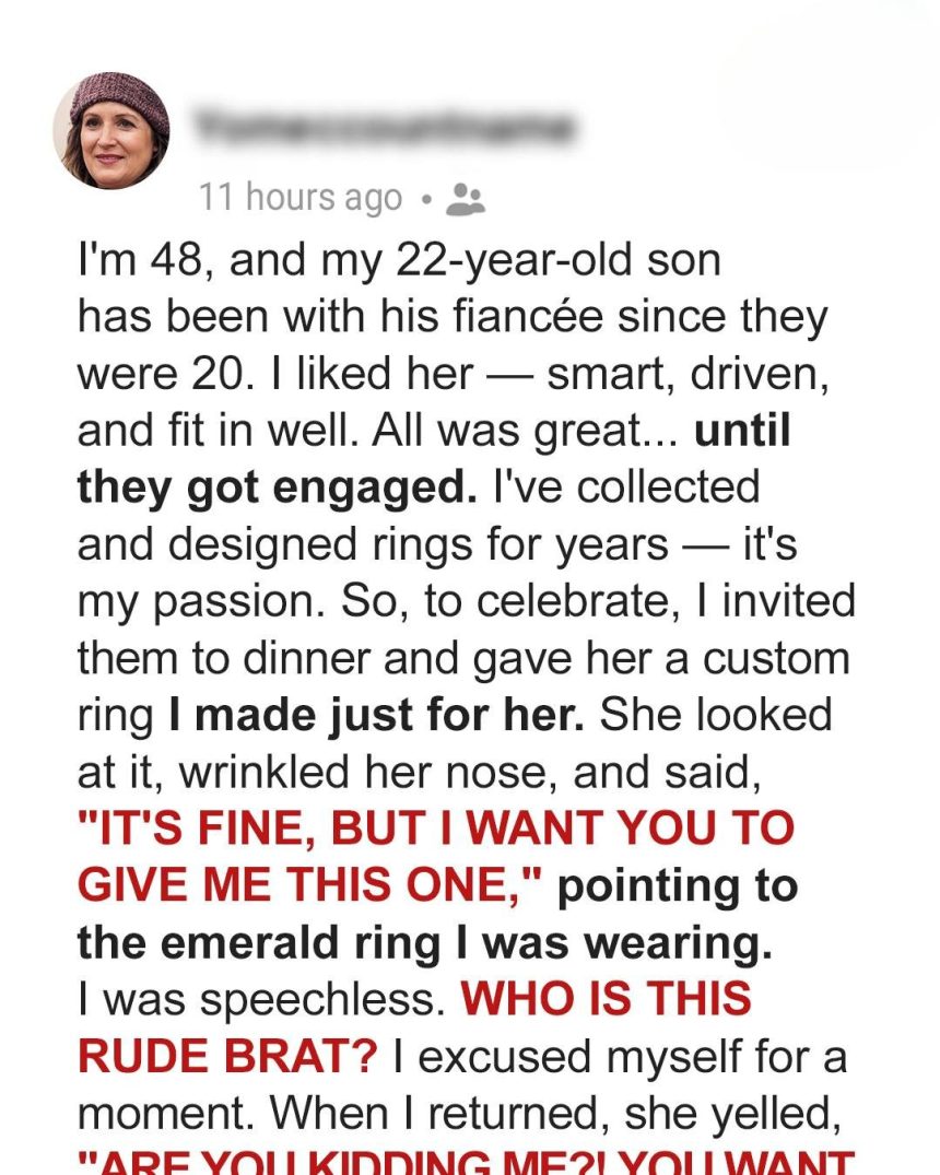 My Son’s Fiancée Demanded My Emerald Ring After Rejecting My Gift