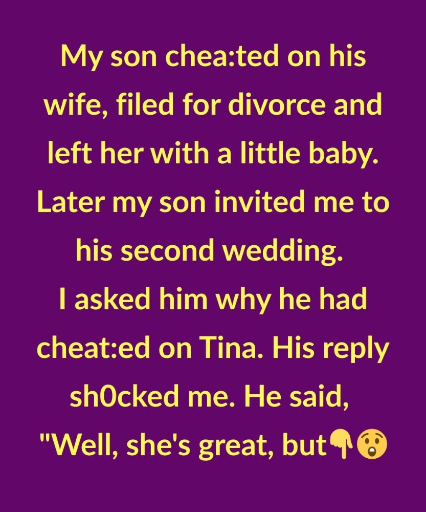 MY SON CHEATED, LEFT HIS FAMILY, AND THEN INVITED ME TO HIS SECOND WEDDING—WHAT HE SAID SHOOK ME TO MY CORE 1 Usa People MY SON CHEATED, LEFT HIS FAMILY, AND THEN INVITED ME TO HIS SECOND WEDDING—WHAT HE SAID SHOOK ME TO MY CORE