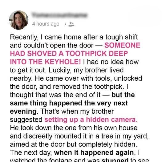 I Kept Coming Home to a Toothpick in the Lock—Instead of Calling the Police, I Took Revenge on My Own Terms