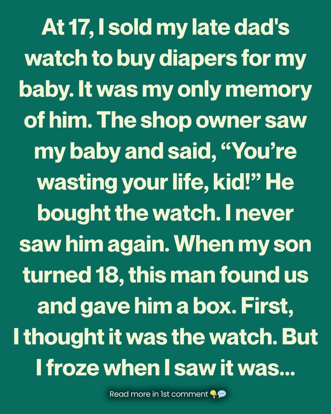 I Sold My Dad’s Watch To Buy Diapers For My Baby—18 Years Later, Life Gave It Back In A Way I Never Expected