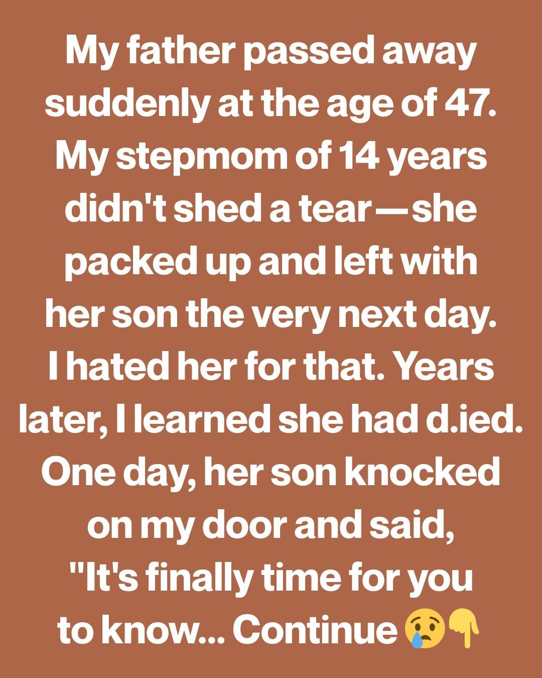 My Stepmom Walked Out After My Dad’s Funeral… 13 Years Later, Her Son Showed Up And Told Me The Truth