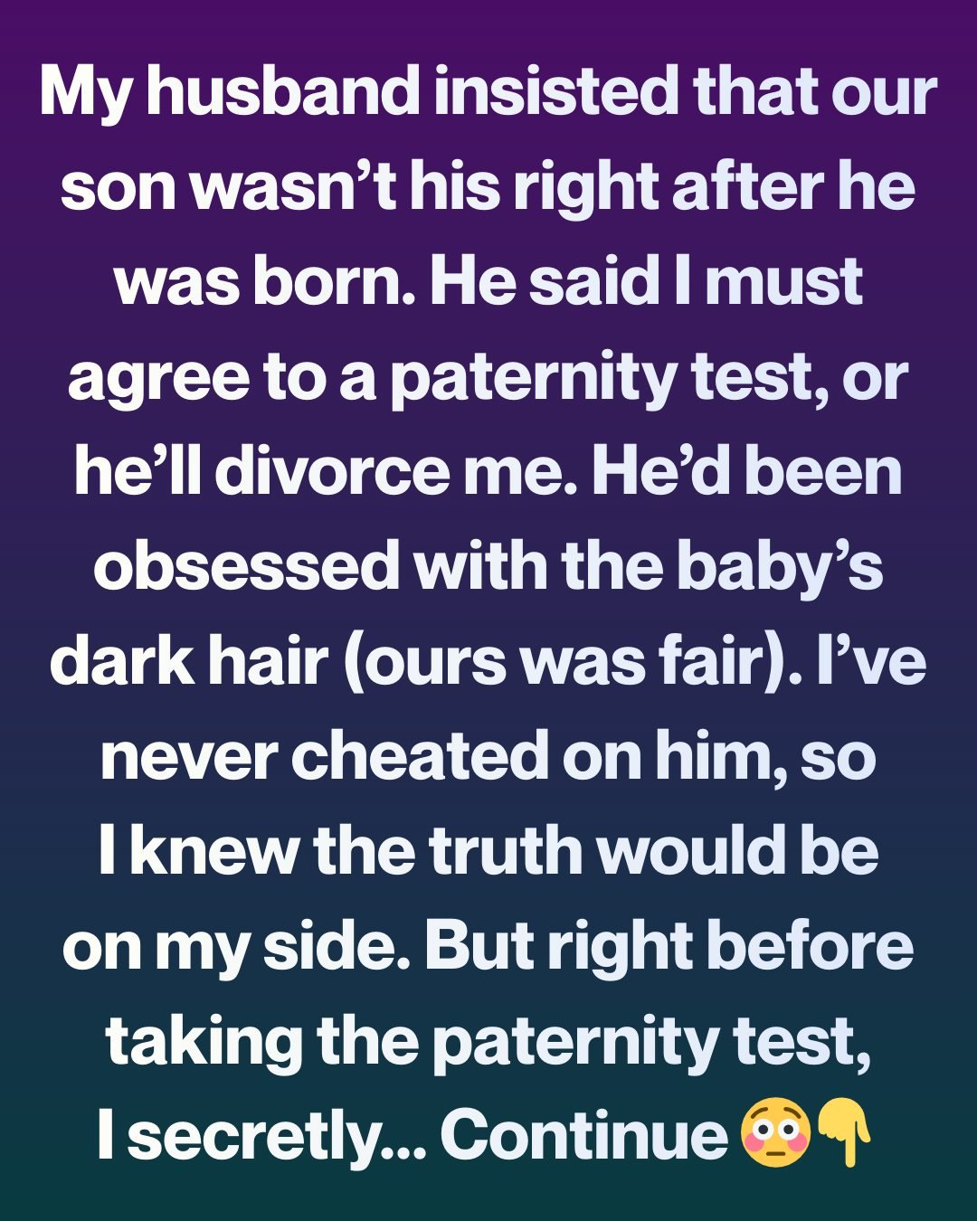 My Husband Demanded a Paternity Test—But the Results Destroyed His Secret Plan