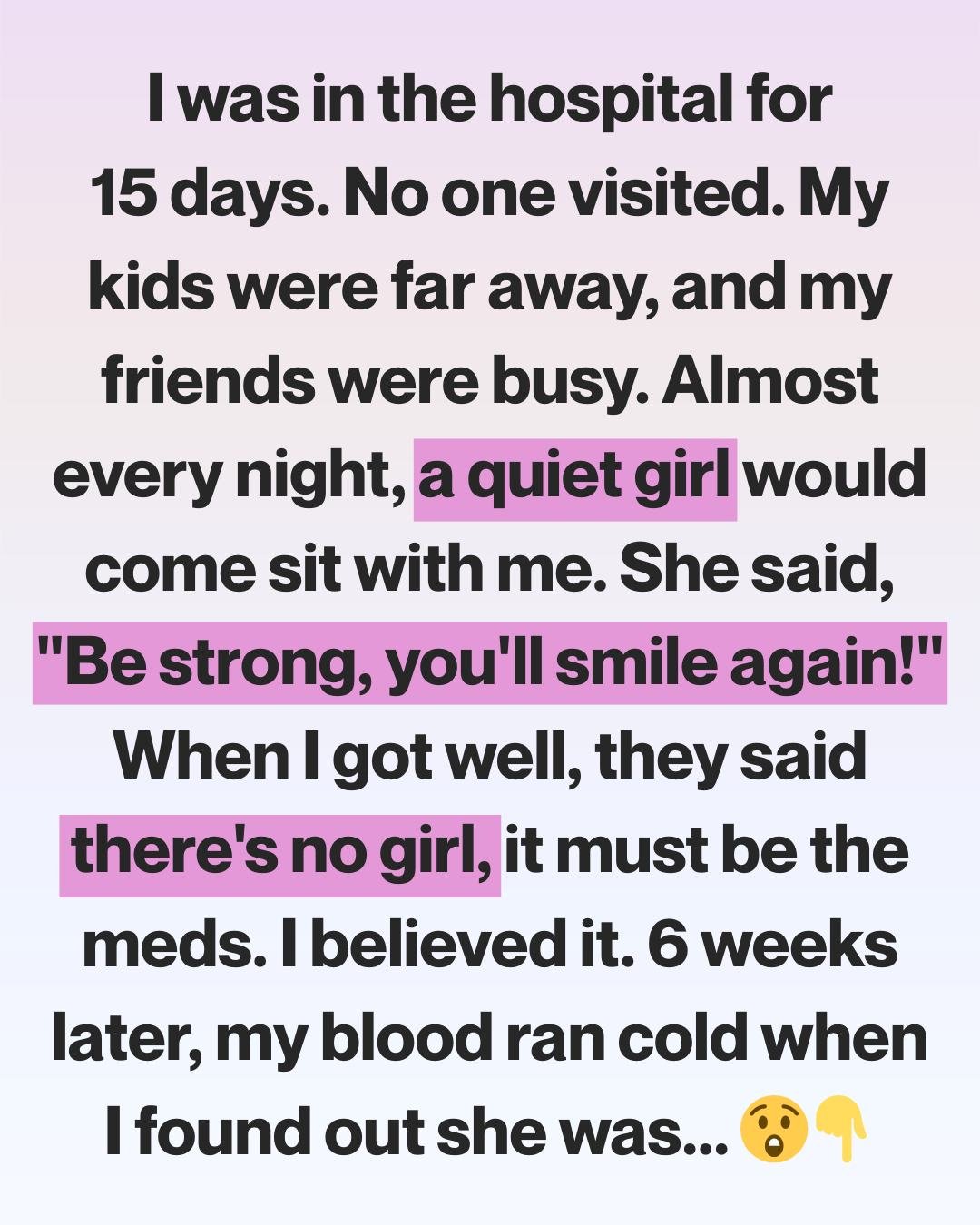 I Thought the Girl Who Visited Me in the Hospital Was a Hallucination… Until I Opened My Front Door