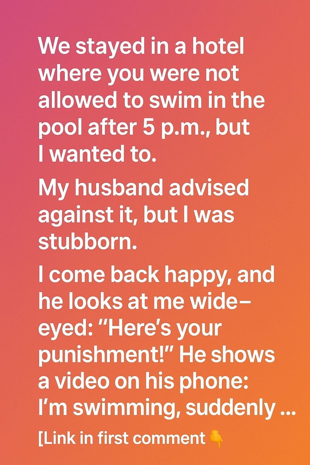 I Didn’t Listen to My Husband’s Warning — Then I Saw What Was Under the Water