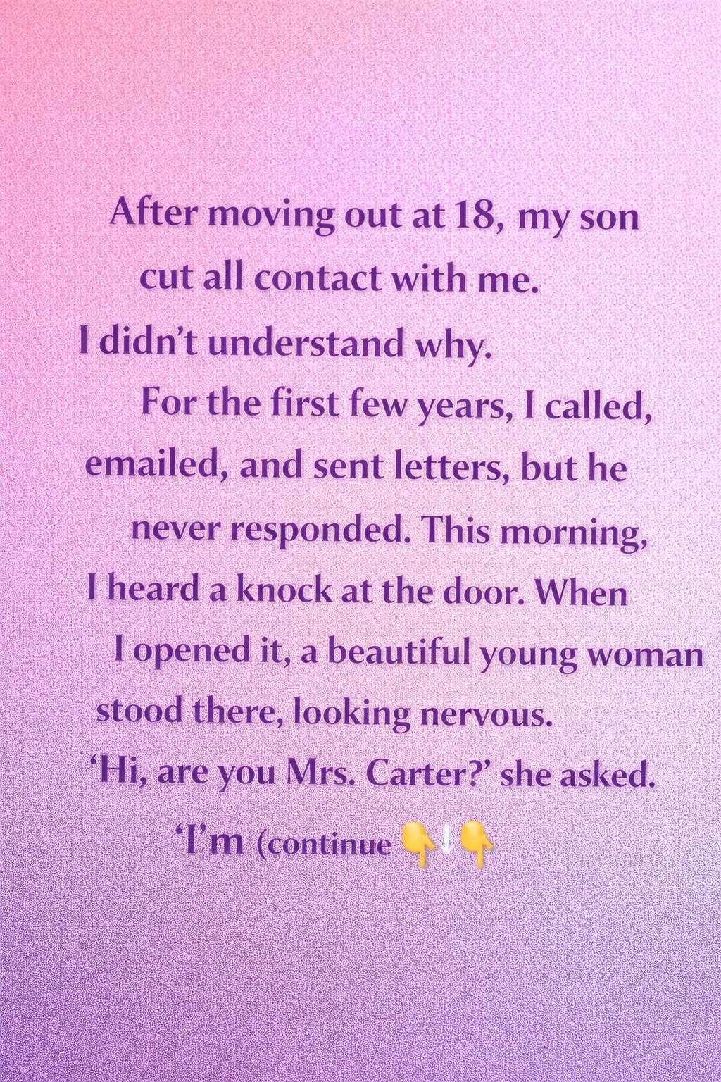 What Happened After Years Without Contact