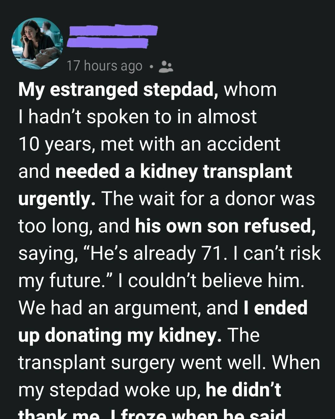 My Stepfather Needed a Kidney—His Own Son Refused, So I Stepped Forward After 10 Years of Silence