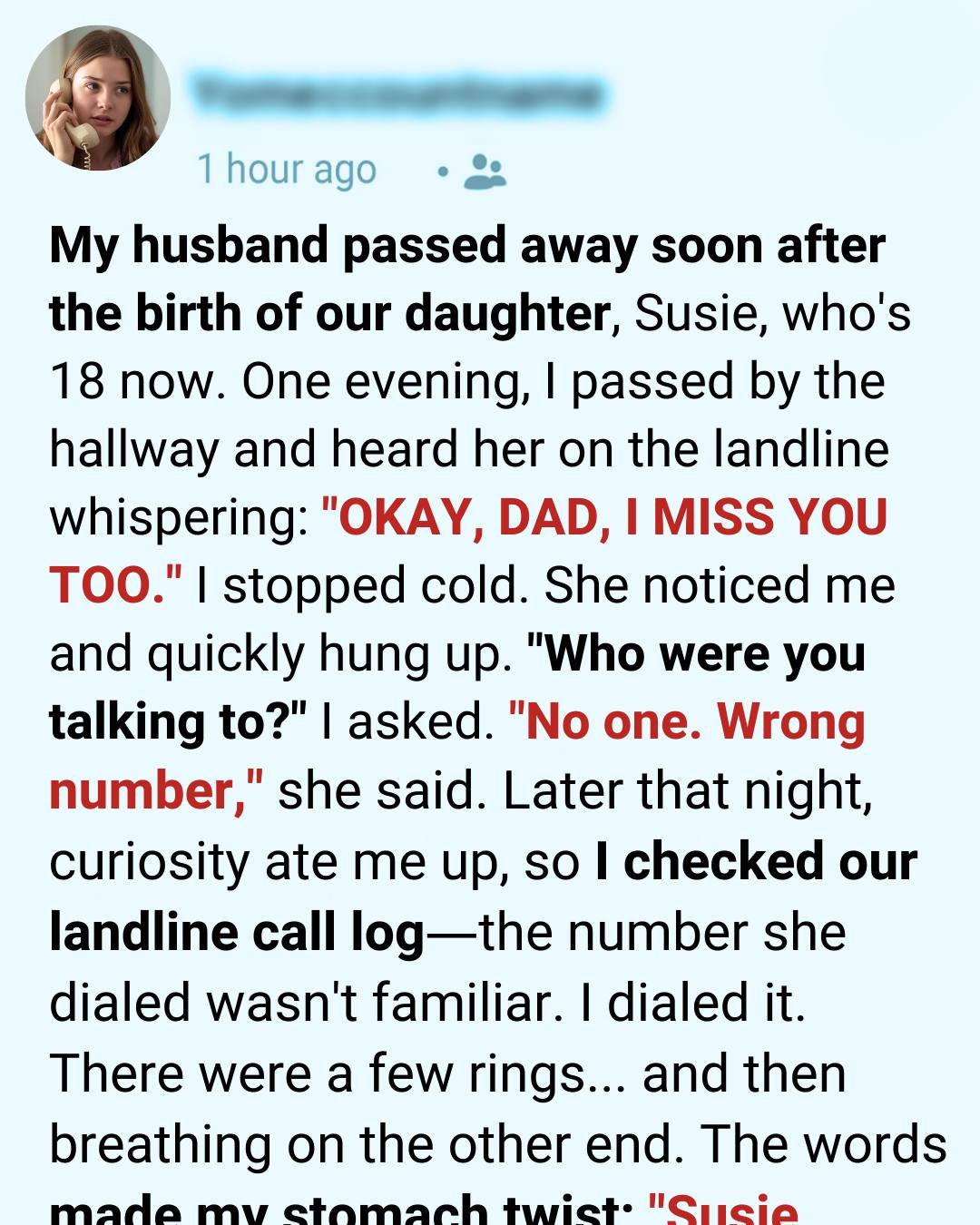 Late at Night, I Heard My Daughter Say “I Miss You, Dad” on the Phone — But He’s Been Gone for 18 Years