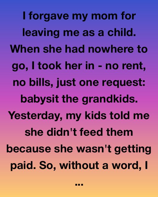 I Forgave My Mom For Leaving, But She Never Changed