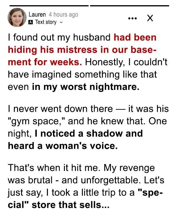 My Husband Was Hiding His Mistress in Our Basement for a Week — So I Got My Revenge in the Most Elegant Way