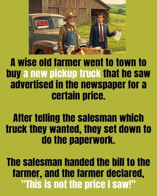 A Wise Old Farmer Buys a New Truck