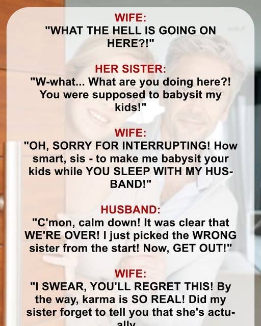 My Sister Slept With My Husband While I Babysat Her Kids, So Her Biggest Secret Became My Sweetest Revenge — Story of the Day
